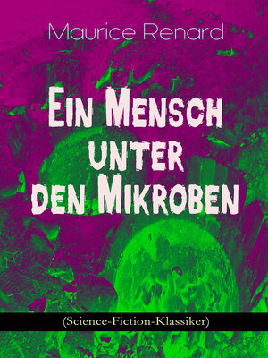 cover image of Ein Mensch unter den Mikroben (Science-Fiction-Klassiker)